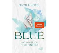 Nikola Hotel Blue - Wo immer du mich findest (Poche)