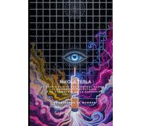 NIKOLA TESLA: El Éter y el Ojo del Control Global: El Prometheus Eléctrico y la Geometría de la Supresión