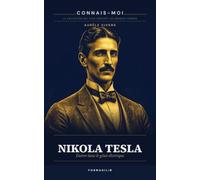 Nikola Tesla: Entrer dans le génie électrique