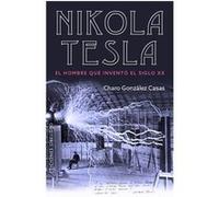 Nikola Tesla González Casas, Charo (Auteur)