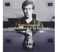 Nikolai Lugansky - Chopin:24 Preludes