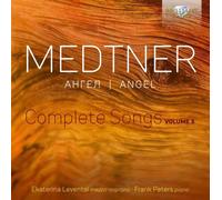 Ekaterina Levental – Medtner : Angel – Chansons complètes Vol. 3 – CD – Edel