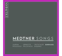 Medtner : Mélodies