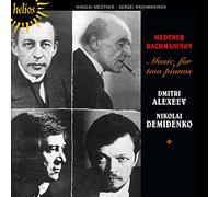 Nikolaï Medtner - Serge Rachmaninov : Musique pour 2 Pianos