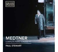 Nikolaï Medtner Sonates Pour Piano (Intégrale - Volume 1)