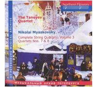 Nikolai Miaskovski : Intégrale des Quatuors À Cordes, Vol. 3. Quatuor Taneiev.