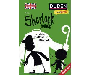 Nikolai Renger Duden Leseprofi - Sherlock Junior und der kopflose Bisch (Relié)