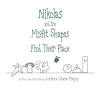 Nikolas And The Misfit Shapes Find Their Place