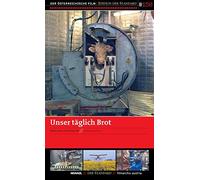 Nikolaus Geyrhalter - #150: Unser Täglich Brot