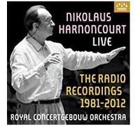 Nikolaus Harnoncourt Live : The Radio Recordings 1981-2012