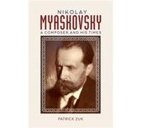 Nikolay Myaskovsky by Patrick Royalty Account Zuk Patrick Royalty Account Zuk (Auteur)