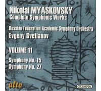 Miaskovski – Édition vol. 11 : Symphonies n° 15 et 27 (Svetlanov) – Alto