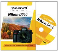 Nikon D610 Instructional DVD by QuickPro Camera Guides