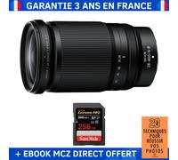 Nikon Z 28-400mm f/4-8 VR + 1 SanDisk 256GB Extreme PRO UHS-II SDXC 300 MB/s + Ebook '20 Techniques pour Réussir vos Photos' - Objectif Nikon Z
