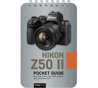 Rocky Nook – Guide de poche Nikon Z50 II : boutons, molettes, réglages, modes et conseils photo