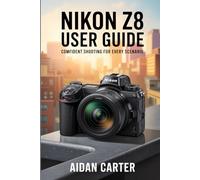 Nikon Z8 User Guide