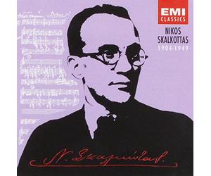 Nikos Skalkottas 1904-1949: 10 Sketches for Strings / 5 Gr ances / String Quartet No. 3 / Sonatina No. 4 / Berceuse / 8 Variations / Sonatina nho. 3 / Duo for Violin and Viola / others