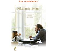 Nikt mnie nie ma - Asa Linderborg (livre en polonais)