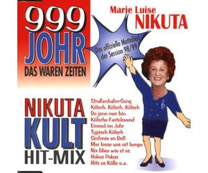 Nikuta,Marie Luise - 999 Johr-das Waren Zeiten