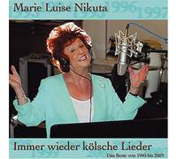 Nikuta,Marie Luise - Immer Wieder Kölsche Lieder