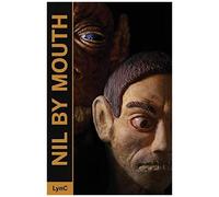 Nil By Mouth