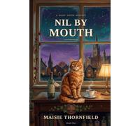 Nil by Mouth: A Night Sister Cozy Mystery