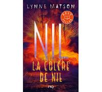 Nil - tome 3 La colère de Nil - Lynne Matson - Pocket Jeunesse - Poche - Roman adolescent