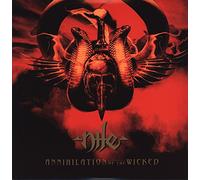 Nile - Annihilation of The Wicked [Import]