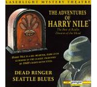 Nile, Harry - Dead Ringer/Seattle Blues