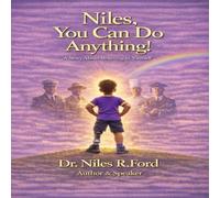 Niles, You Can Do Anything!