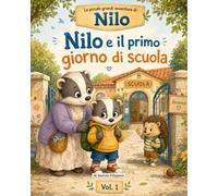Nilo e il primo giorno di scuola