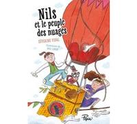 Nils et le peuple des nuages Séverine Vidal (Auteur), Mioz Lamine (Illustration)