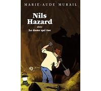 Nils Hazard dans la dame qui tue