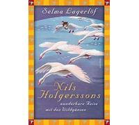 Nils Holgerssons Wunderbare Reise Mit Den Wildgänsen