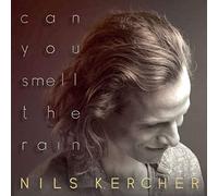 Nils Kercher - Can You Smell the Rain
