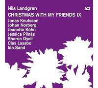 NILS LANDGREN - CHRISTMAS WITH MY FRIENDS IX - CD ALBUM - E123z