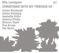 Nils Landgren Christmas With My Friends VII (CD) Album