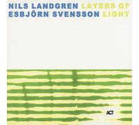 Nils Landgren & Esbjörn Svensson – Layers of Light – CD – A.C.T.
