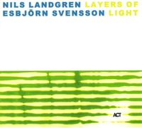 Nils Landgren & Esbjörn Svensson Layers of Light (Vinyl) 12" Album