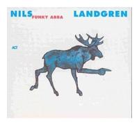Landgren, Nils -Funk Unit- - Funky Abba [Import]