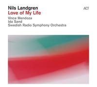 Nils Landgren - L'amour De Ma Vie [2 Lp, Transparent Rouge, Édition Limitée 500