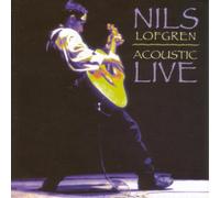 Nils Lofgren Acoustic Live (CD) Album
