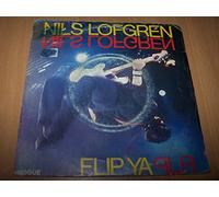 Nils Lofgren - Flip Ya Flip / New Holes In Old Shoes - 45 tours 7"