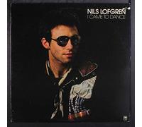 NILS LOFGREN - i came to dance LP