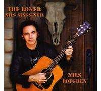 The Loner: Nils Sings Neil