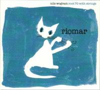 Nils Wogram – Riomar – Vinyle – HQ – Membran