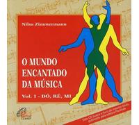 Nilsa Zimmermann - O Mundo Encantado Da Musica [Import]
