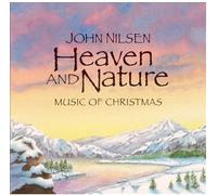 Nilsen, John - Heaven & Nature-Music of Chris