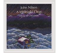Nilsen, John - Midnight Clear-Music of Chris