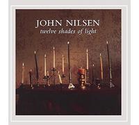Nilsen, John - Twelve Shades of Light